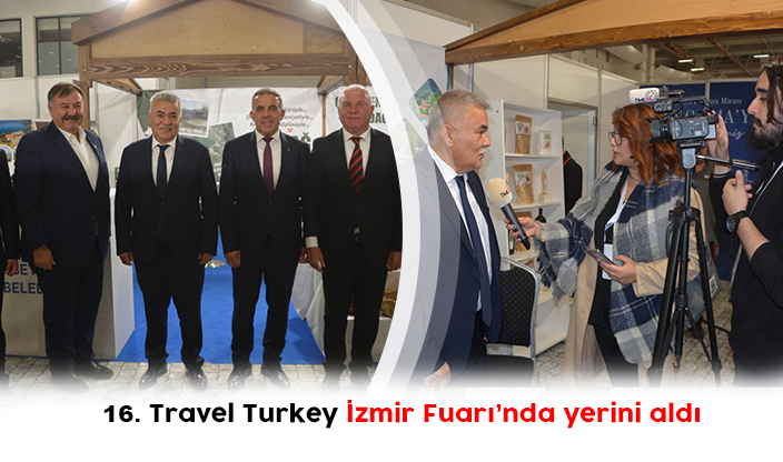 16. Travel Turkey İzmir Fuarı’nda yerini aldı