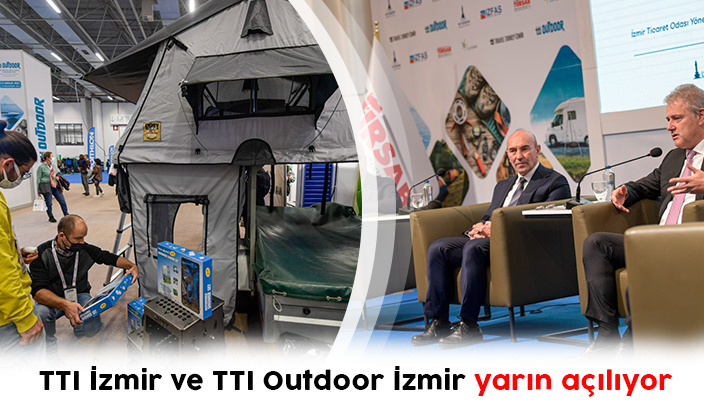 TTI İzmir ve TTI Outdoor İzmir yarın açılıyor
